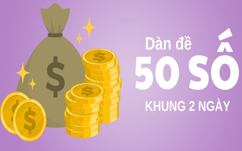 Dàn 50 số khung 2 ngày hiệu quả