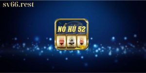 nổ hũ 52