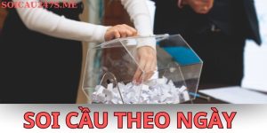 Soi cầu theo ngày